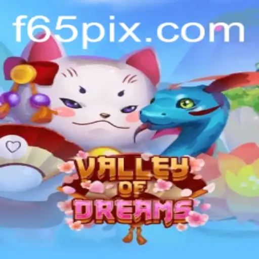 Explore the Magical World of ValleyofDreams